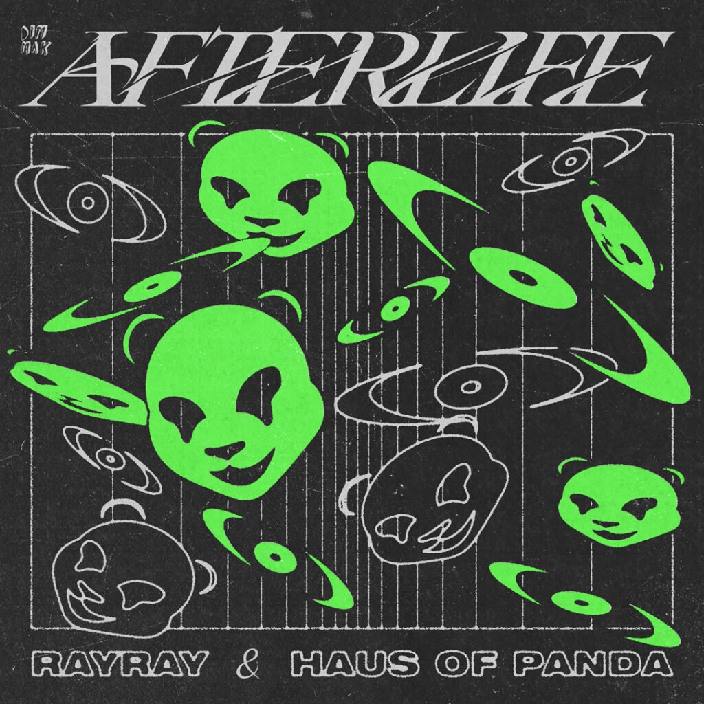 RayRay & Haus of Panda - Afterlife